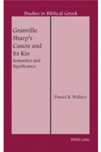 Granville Sharp's Canon and Its Kin
