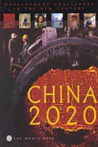 China 2020: Development Challenges in the New Century