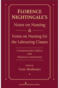 Florence Nightingale's Notes on Nursing