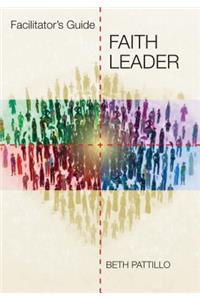Faith Leader Facilitator's Guide