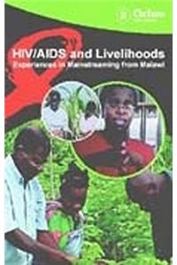 HIV / AIDS and Livelihoods