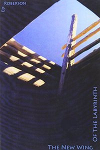 The New Wing of the Labyrinth