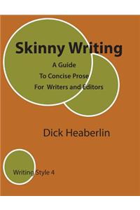 Skinny Writing