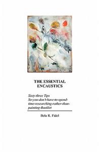Essential Encaustics