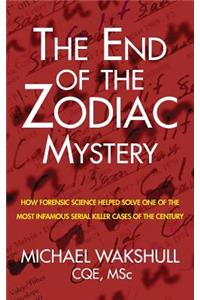 The End of the Zodiac Mystery