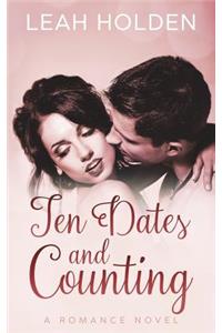 Ten Dates and Counting