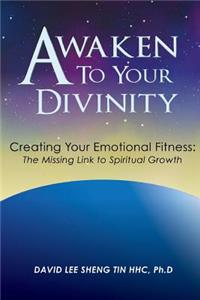 Awaken to Your Divinity