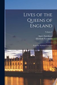 Lives of the Queens of England