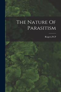 Nature Of Parasitism