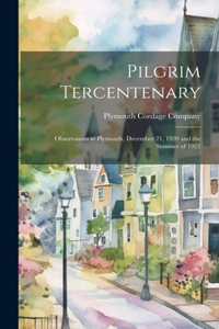 Pilgrim Tercentenary