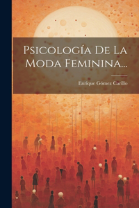 Psicología De La Moda Feminina...
