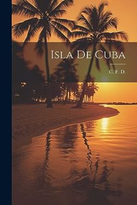 Isla de Cuba