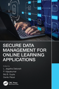 Secure Data Management for Online Learning Applications