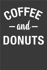 Coffee and Donuts