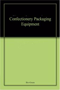 Confectionery Packaging Equipment