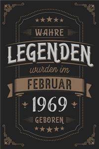 Wahre Legenden wurden im Februar 1969 geboren