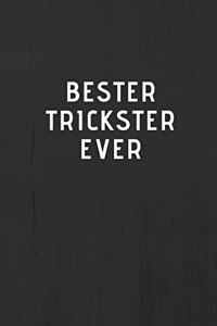 BESTER TRICKSTER EVER - Journal - Tagebuch - Notizbuch - Notebook