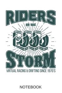 Riders Storm Notebook