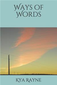 Ways of Words