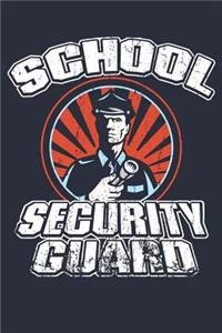 School Security Guard