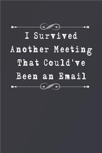 I Survived Another Meeting That Could've Been an Email