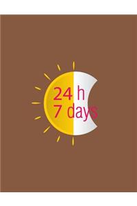 24 h 7 days