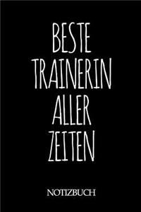 Beste Trainerin Aller Zeiten Notizbuch