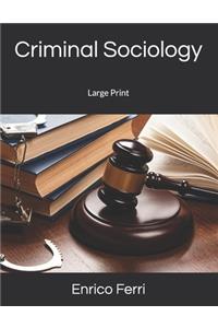 Criminal Sociology