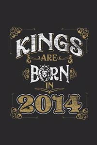 Kings Are Born In 2014