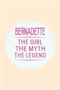Bernadette the Girl the Myth the Legend