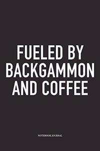 Fueled by Backgammon and Coffee