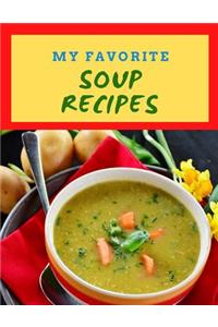 My Favorite Soup Recipes