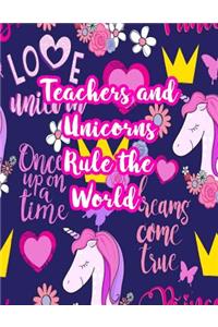 Teachers and Unicorns Rule the World