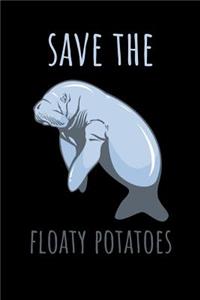 Save the Floaty Potatoes