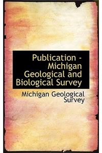 Publication - Michigan Geological and Biological Survey