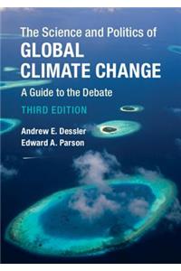 Science and Politics of Global Climate Change