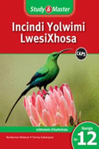 Study & Master Incindi Yolwimi LwesiXhosa Ifayile Katitshala Ibanga le-12