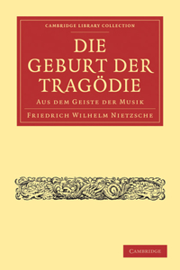 Die Geburt der Tragödie