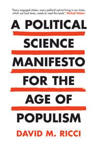 Political Science Manifesto for the Age of Populism