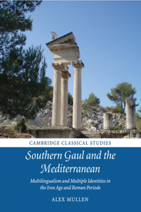 Southern Gaul and the Mediterranean