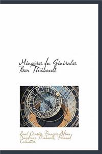 M Moires Du G N Rales Bon Thi Bault