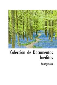 Colecci N de Documentos in Ditos