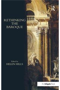 Rethinking the Baroque