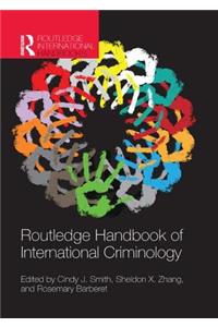 Routledge Handbook of International Criminology