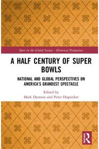A Half Century of Super Bowls