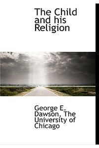 The Child and His Religion