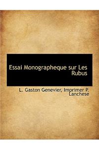 Essai Monographeque Sur Les Rubus