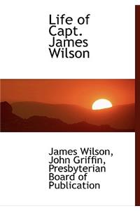 Life of Capt. James Wilson