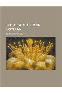 The Heart of Mid-Lothian Volume 2