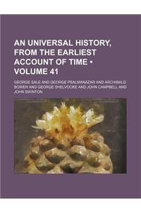 An Universal History, from the Earliest Account of Time (Volume 41)